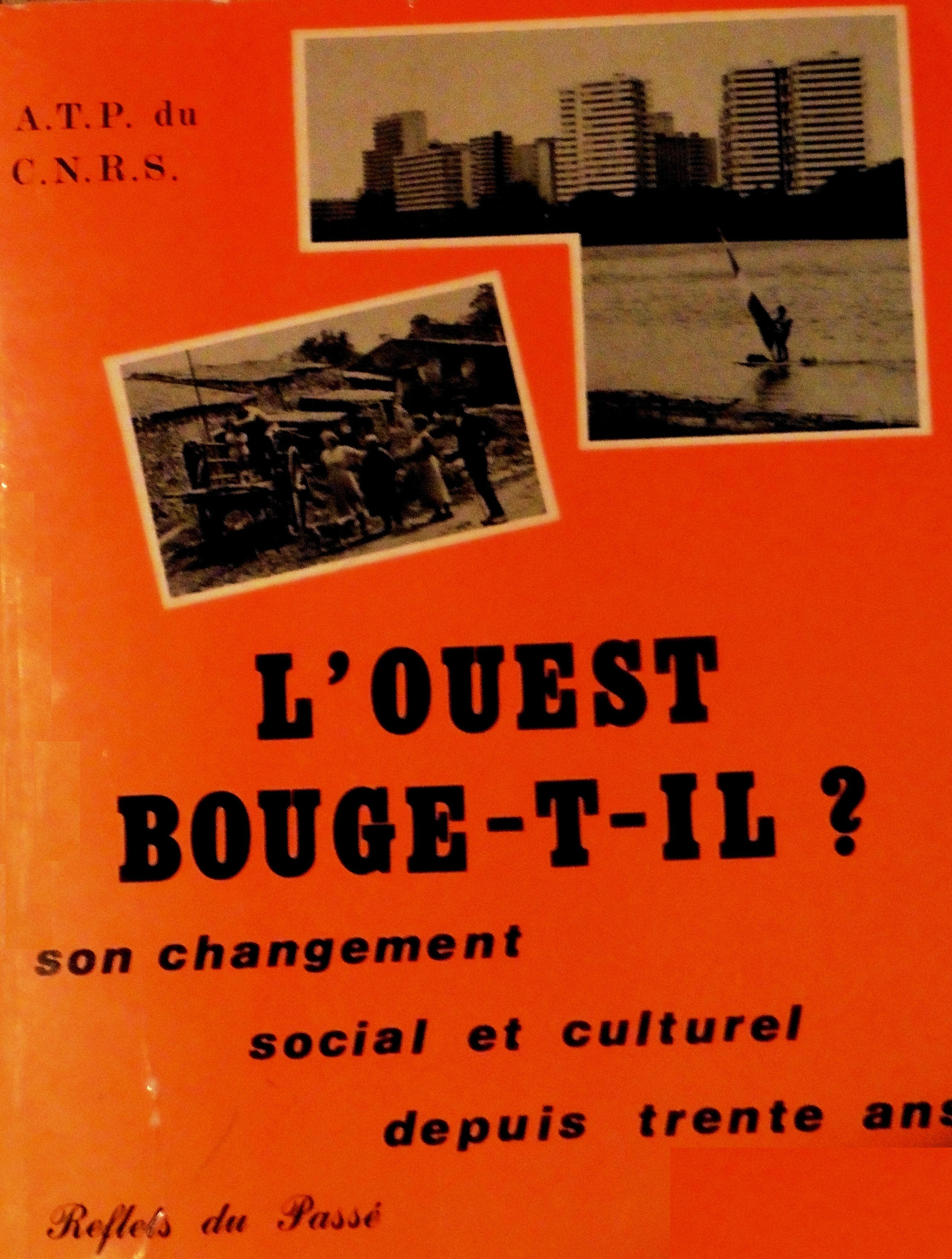 Jacky Rault Lersco CNRS Ouvriers de l'Ouest L'Ouest bouge-t-il ? 1983